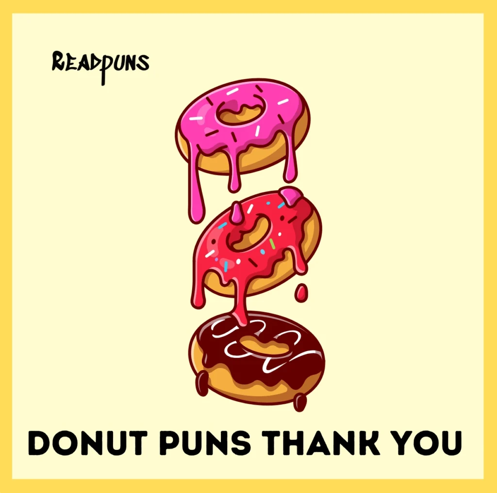 Donut Puns Thank You