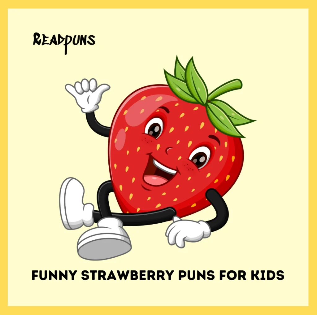 Funny Strawberry Puns for Kids
