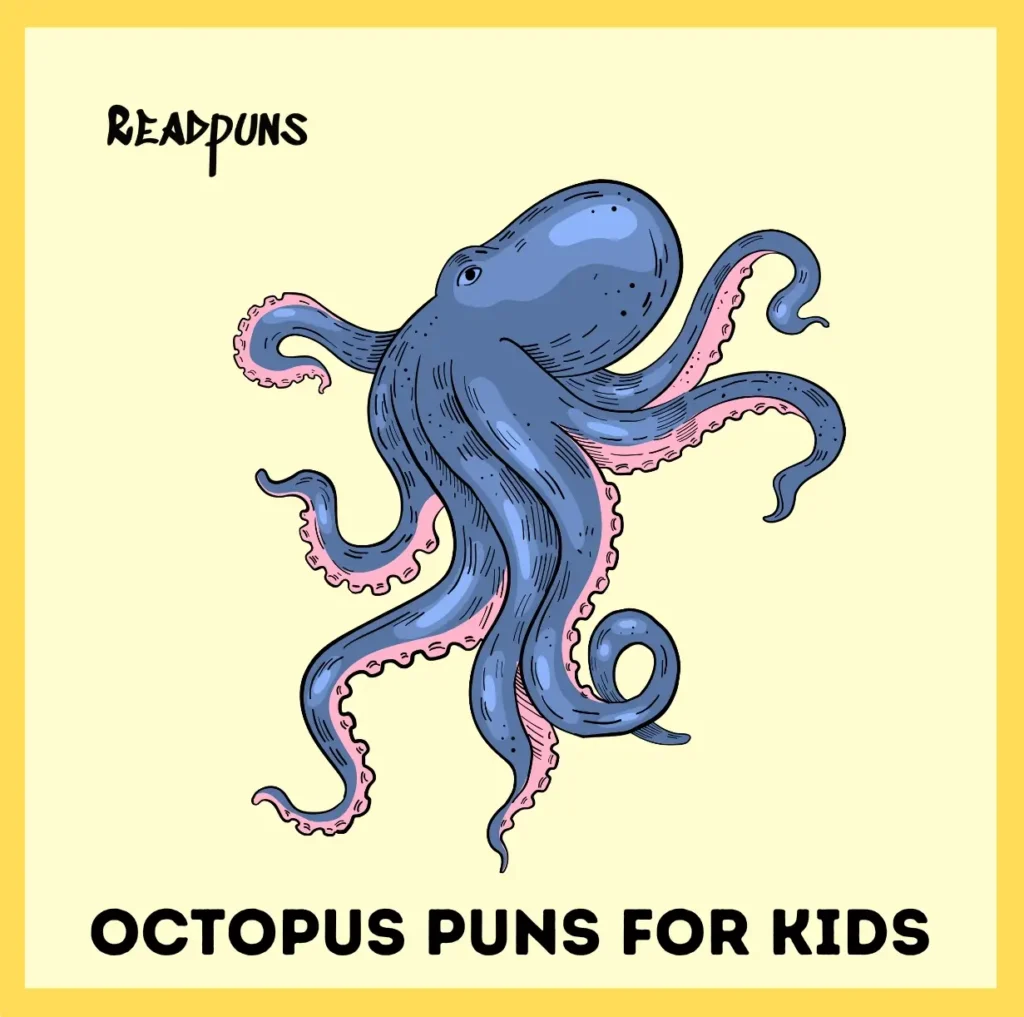 Octopus Puns For Kids