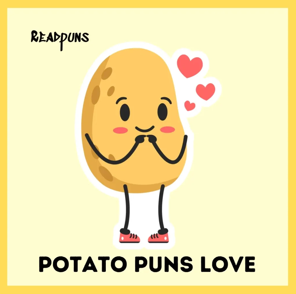 Potato Puns Love