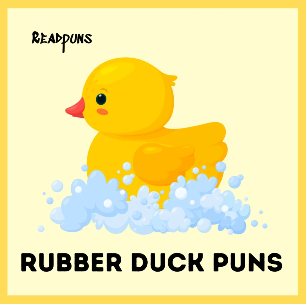 Rubber duck puns