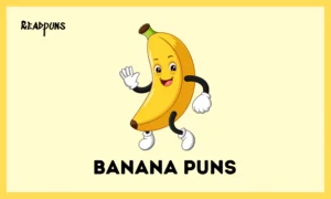 Banana Puns