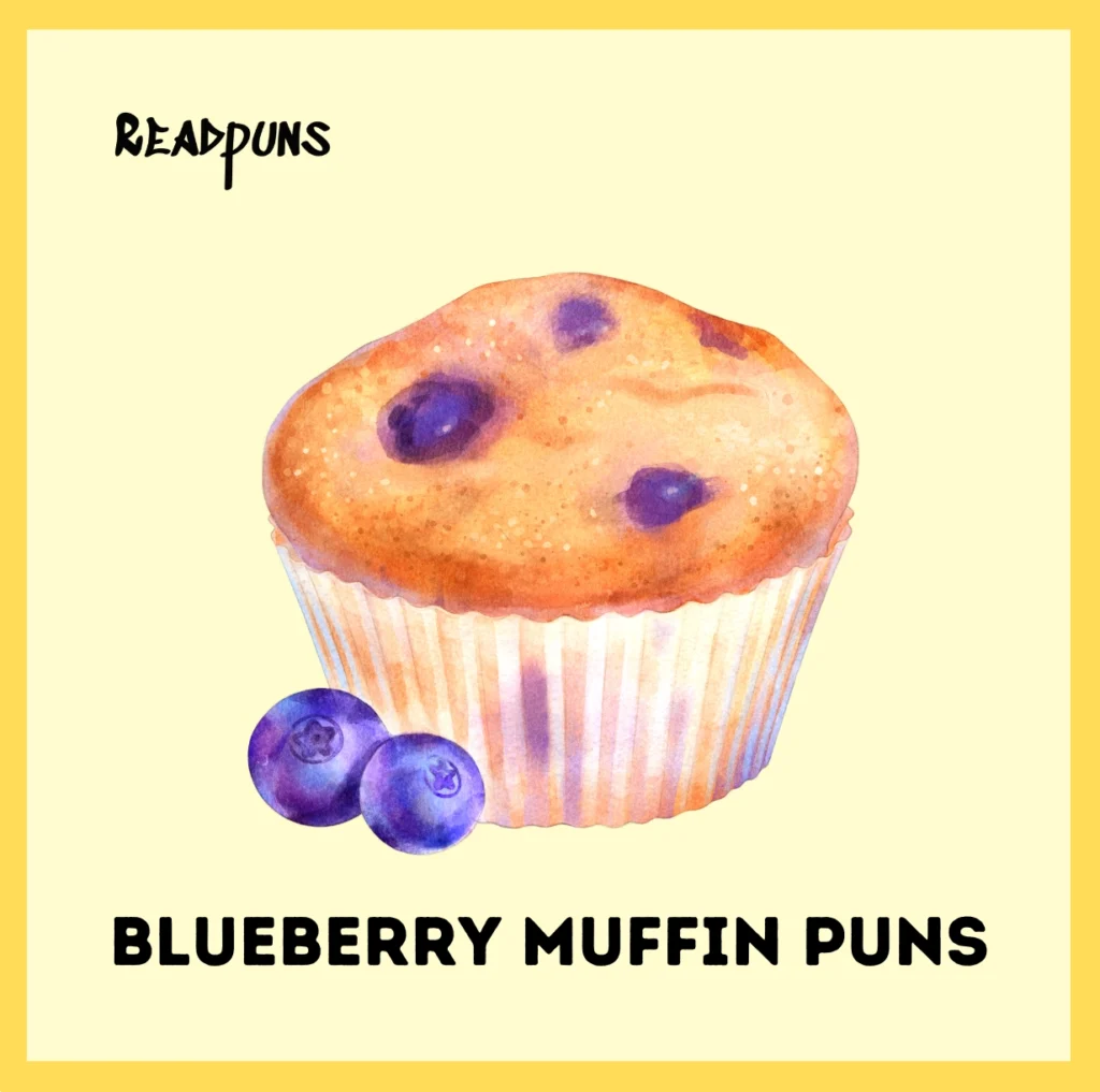 Blueberry Muffin Puns