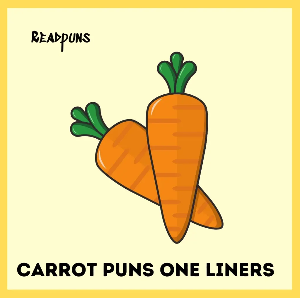 Carrot Puns One Liners
