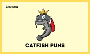 Catfish Puns