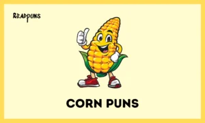 Corn Puns