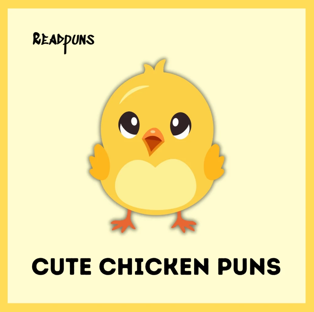 Cute Chicken Puns