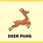 Deer Puns