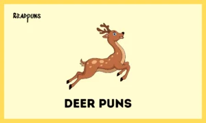 Deer Puns