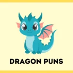 Dragon Puns