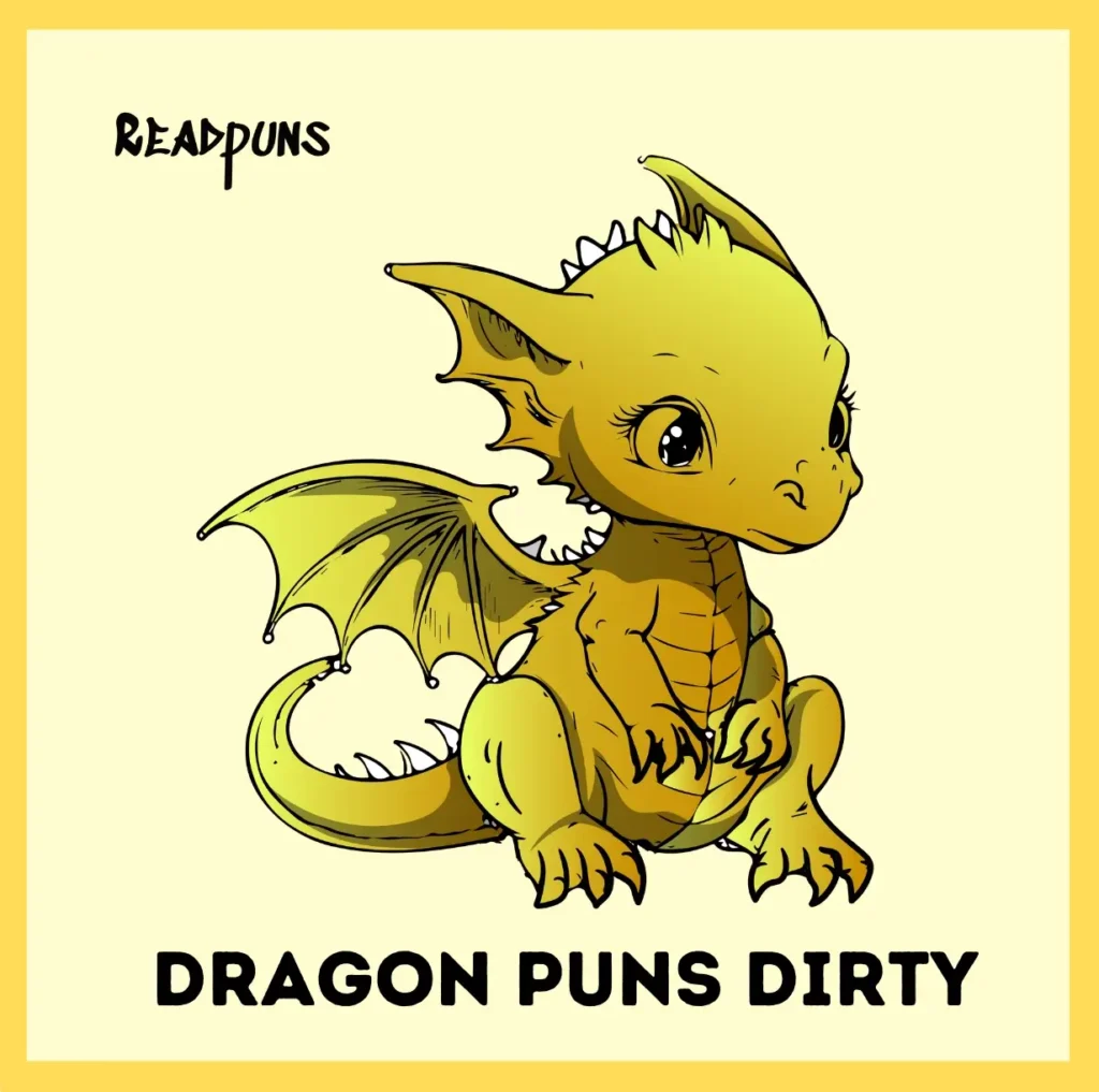 Dragon Puns Dirty