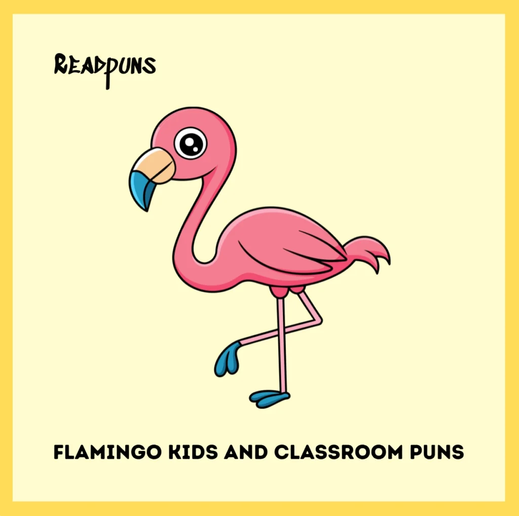 Flamingo Kids and Classroom Puns