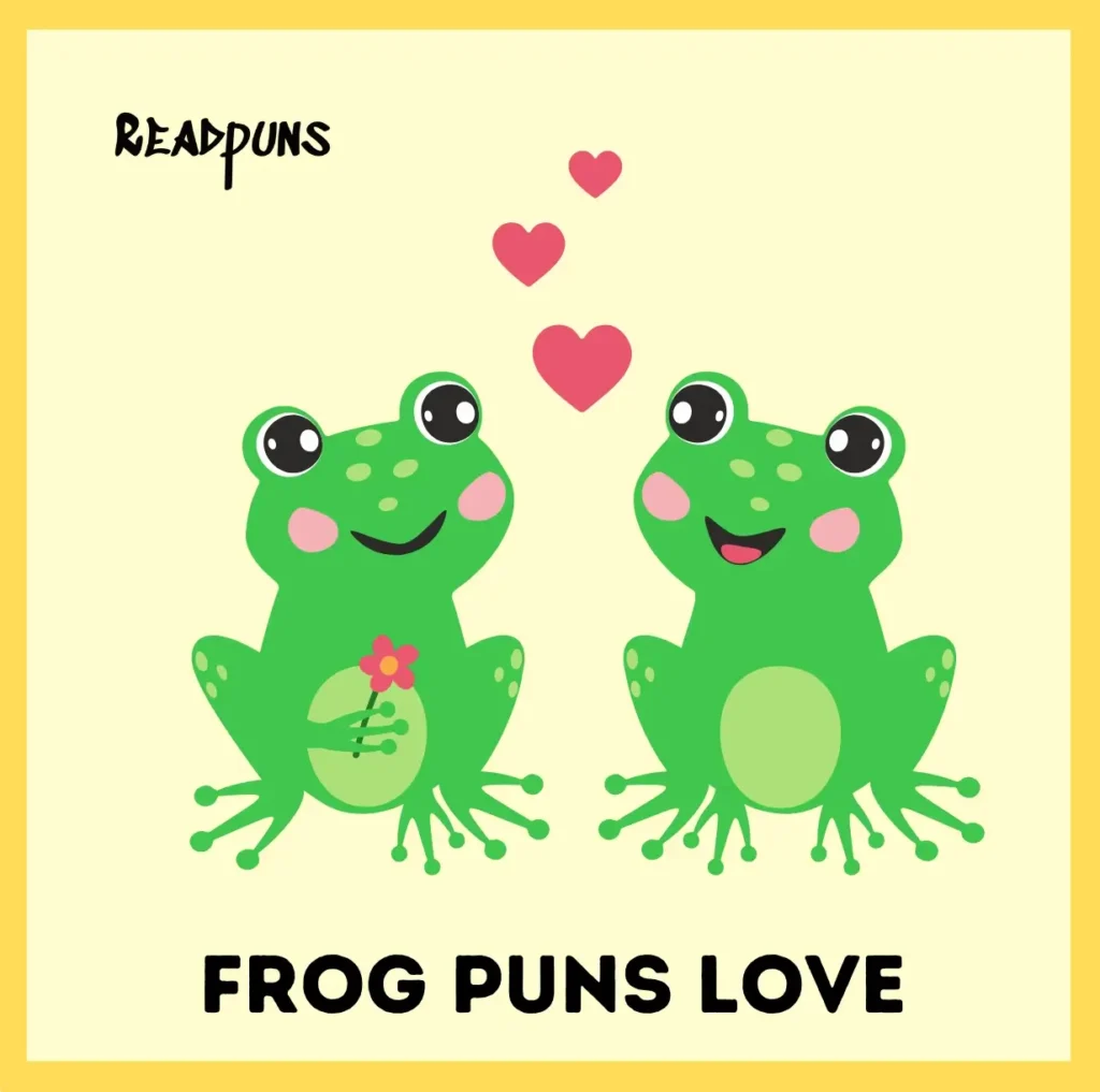 Frog Puns Love