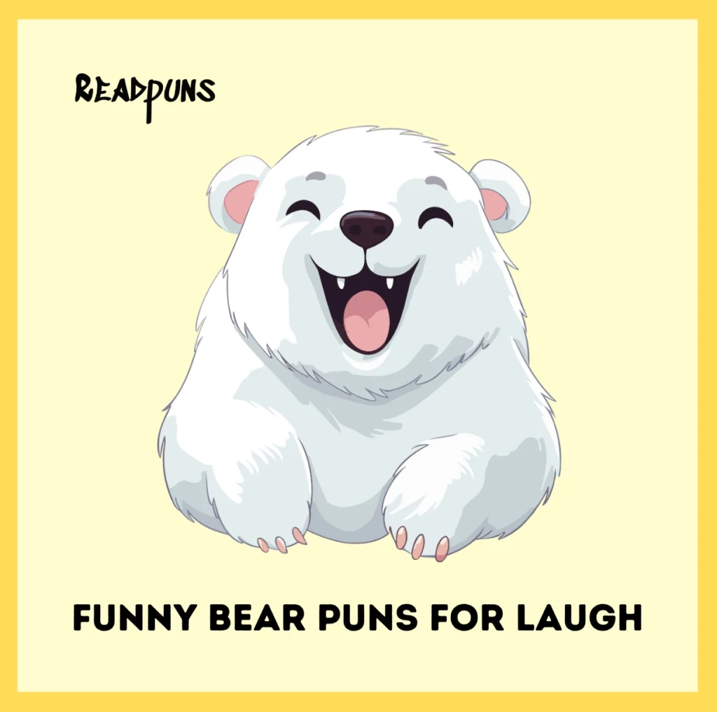 Funny Bear Puns for Laugh