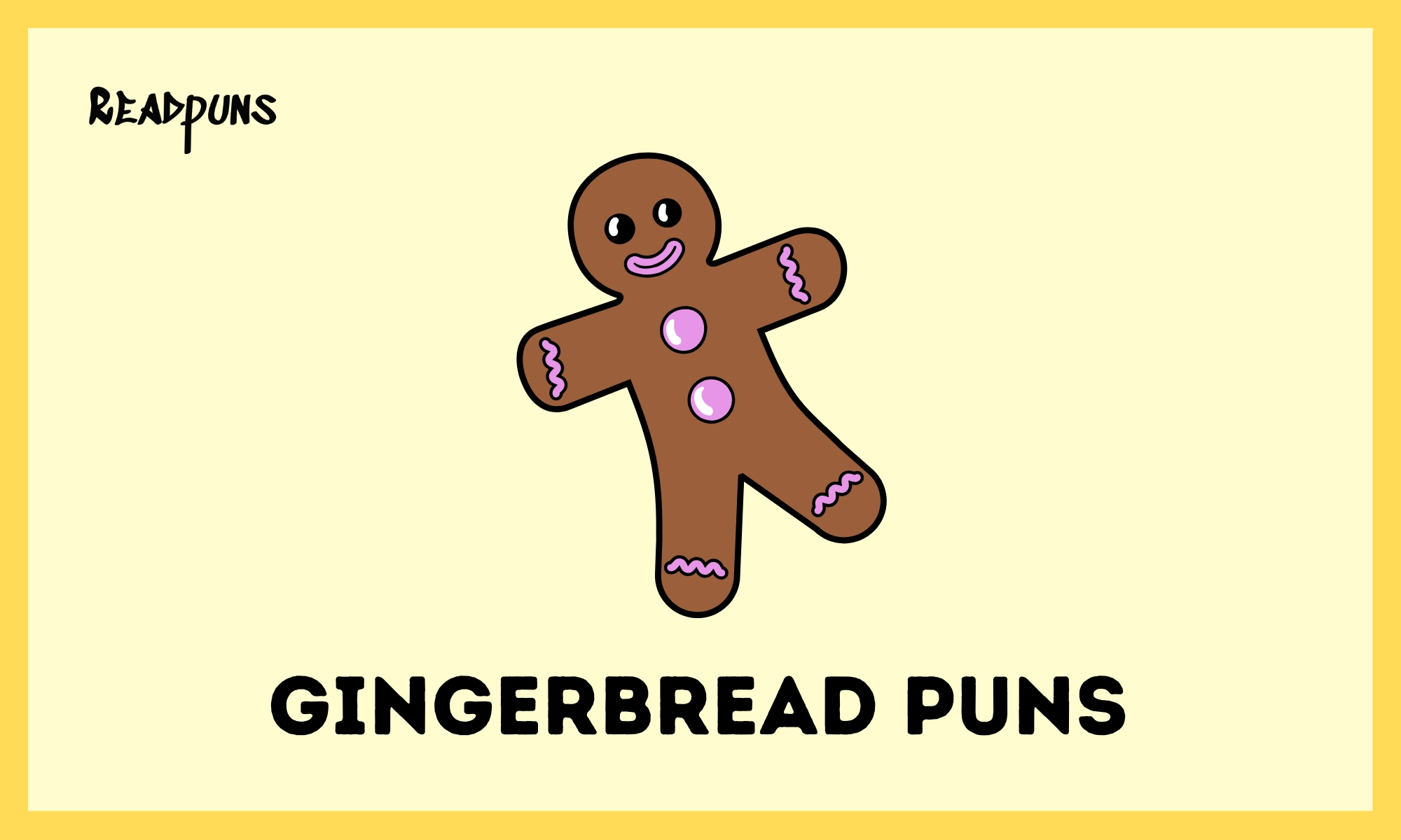 Gingerbread Puns