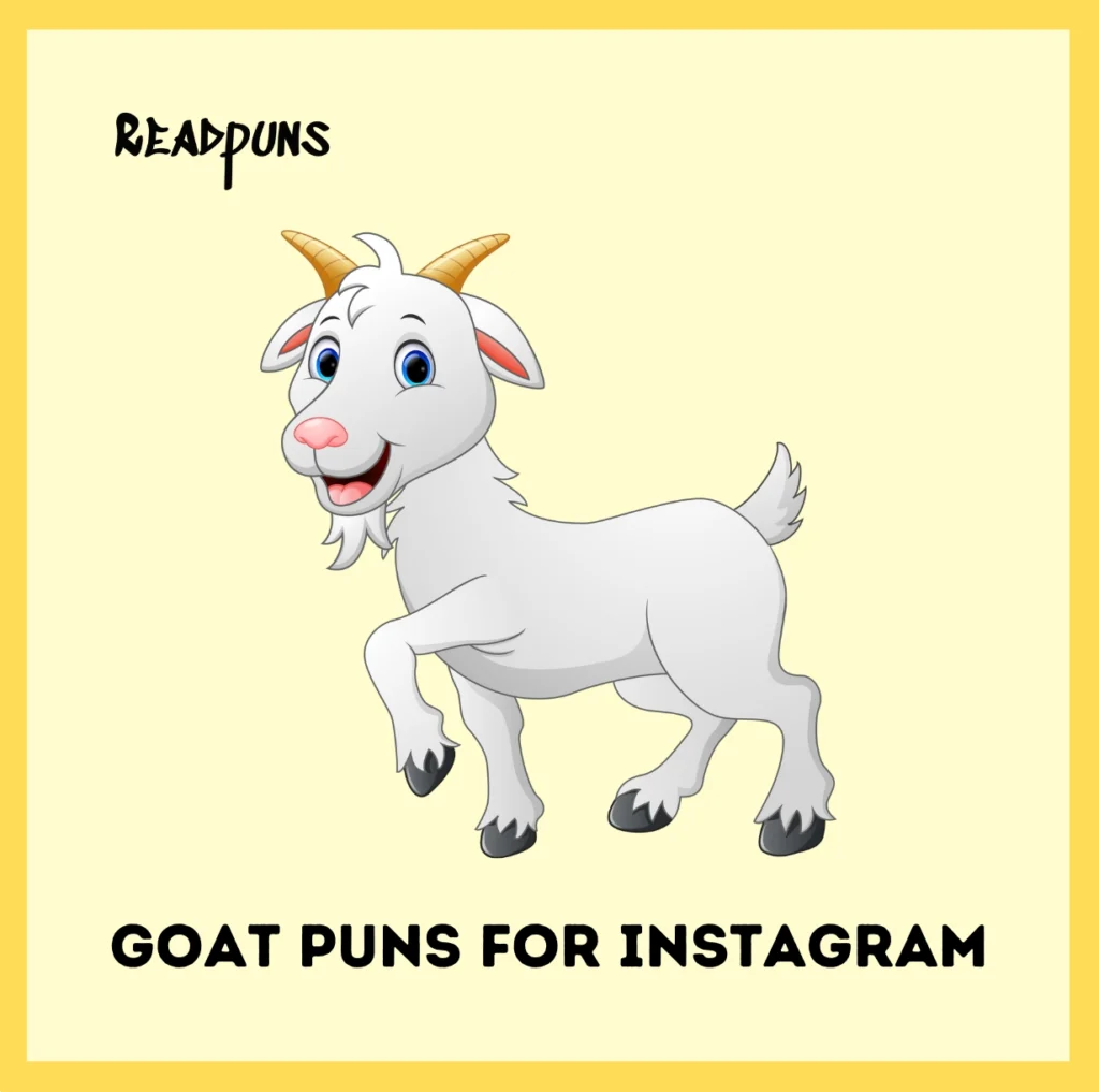 Goat Puns for Instagram