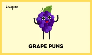 Grape Puns