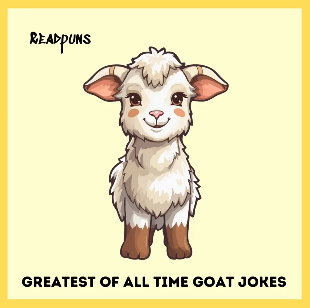 Greatest of All Time Goat Jokes