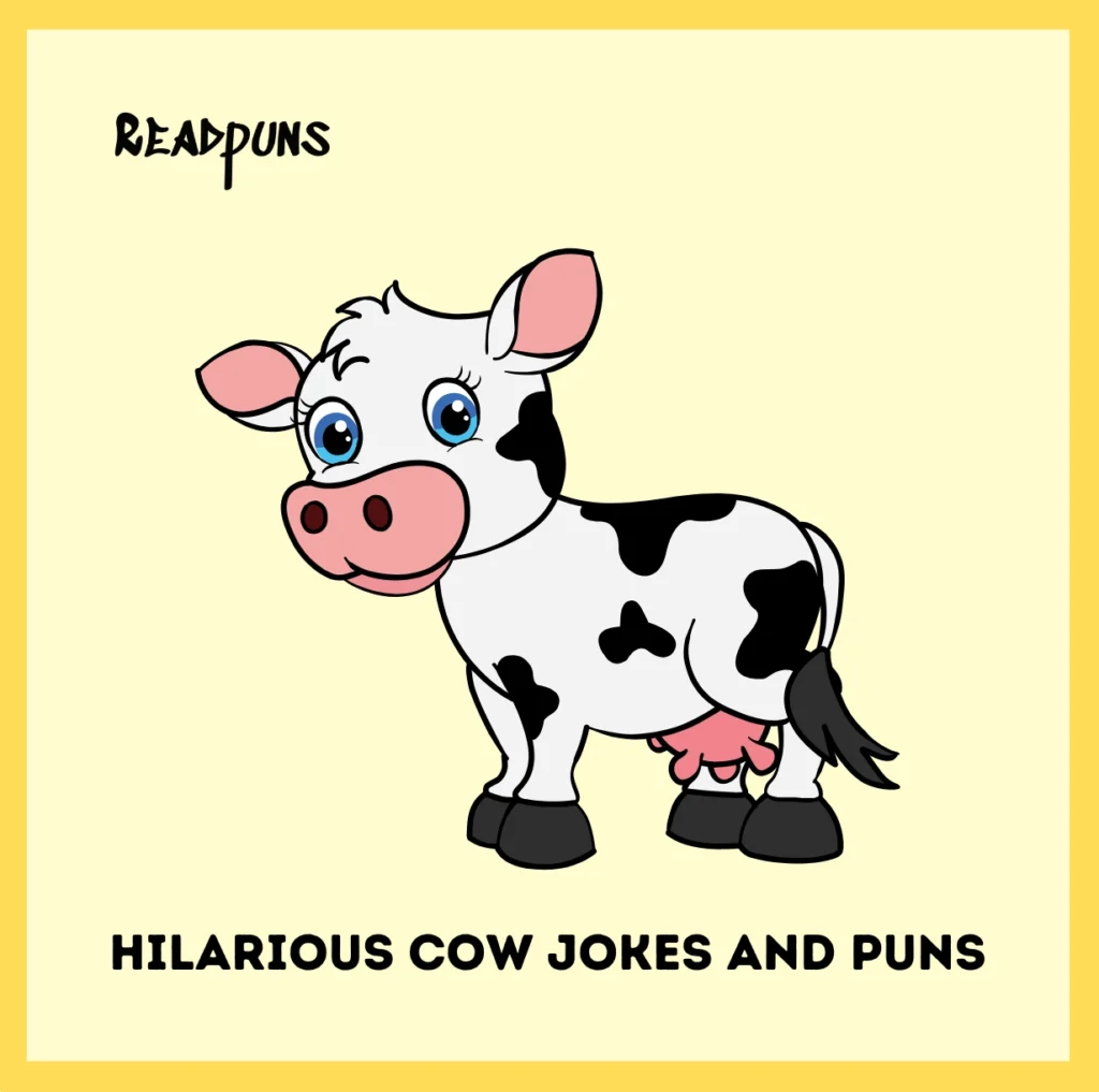 Hilarious Cow Jokes and Puns