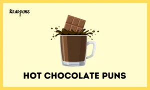 Hot Chocolate Puns