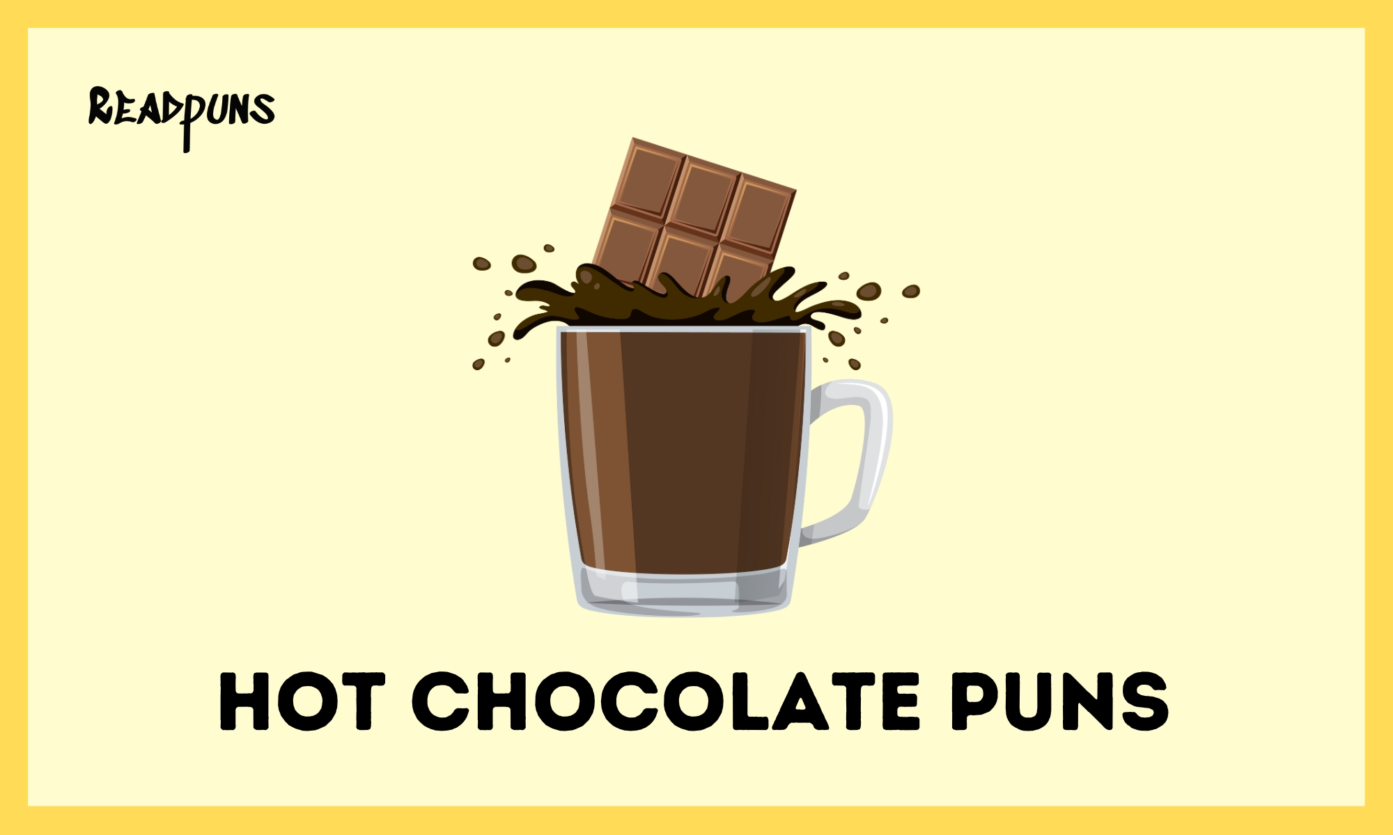 Hot Chocolate Puns