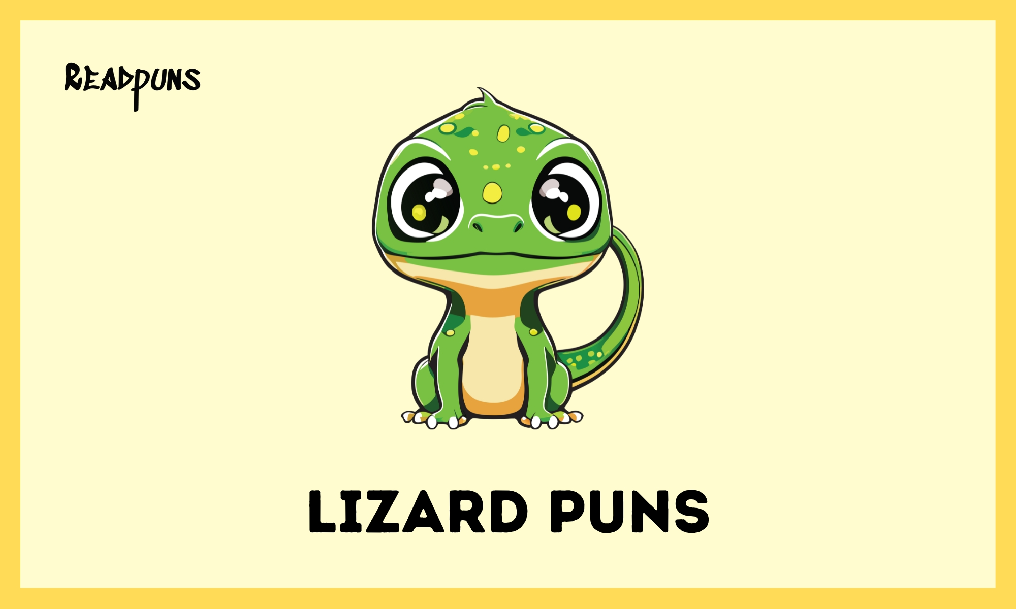 Lizard Puns