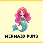 Mermaid Puns