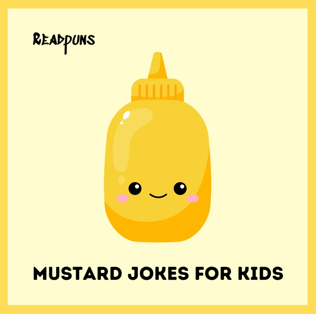 Mustard Jokes for Kids