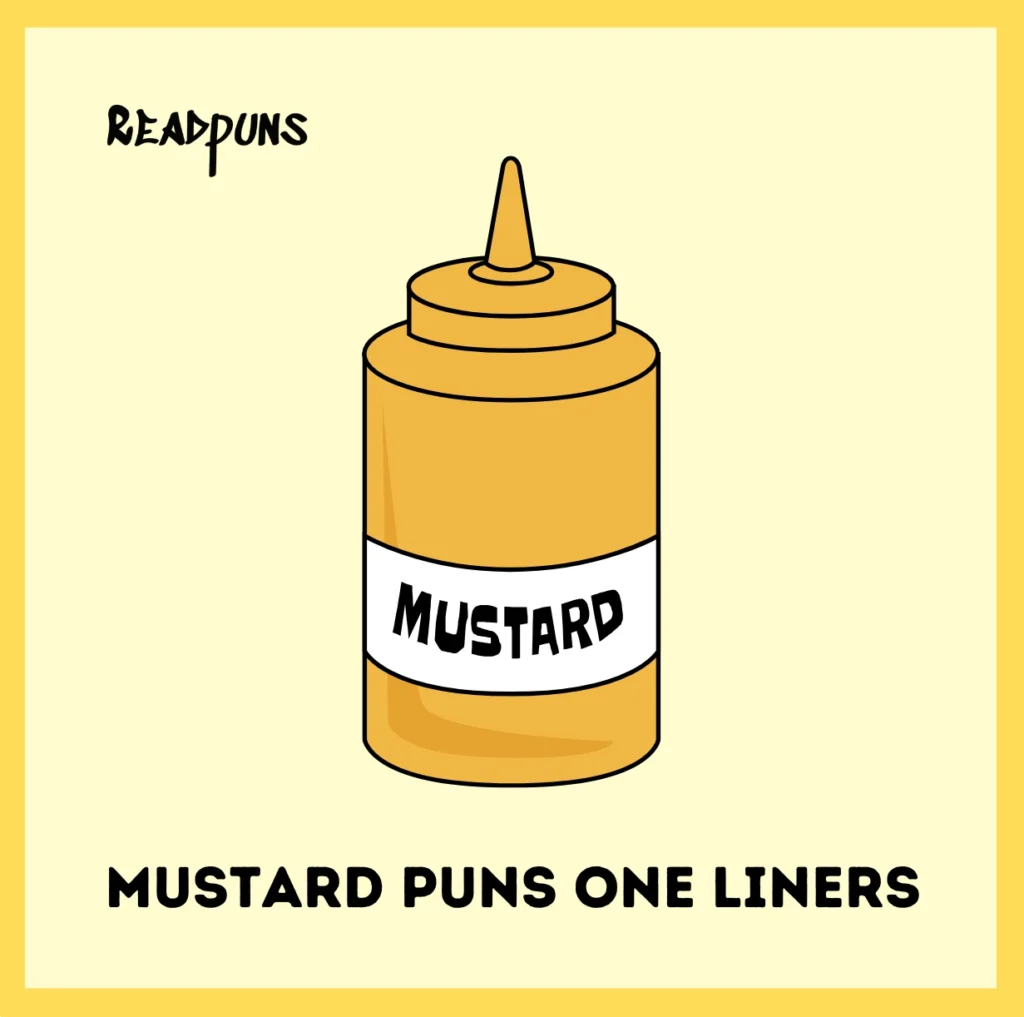 Mustard Puns One Liners