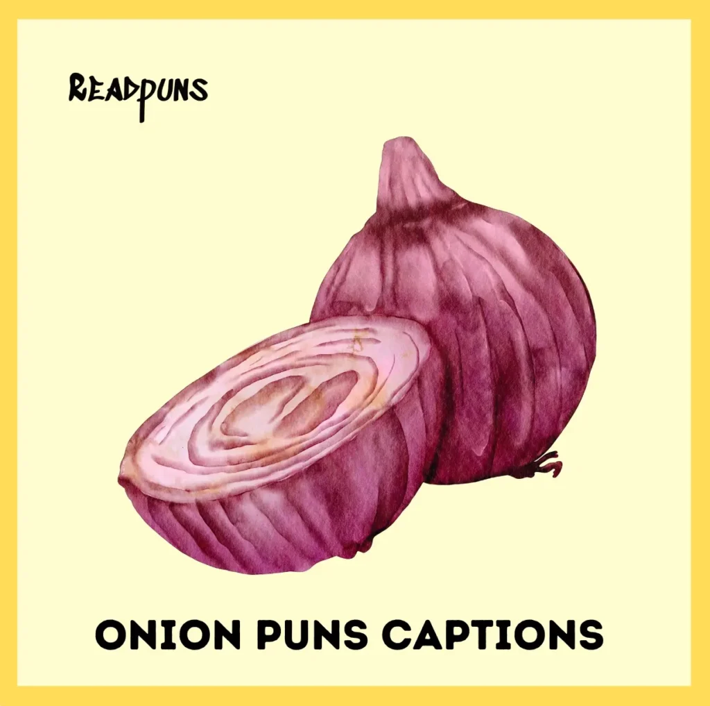 Onion Puns Captions