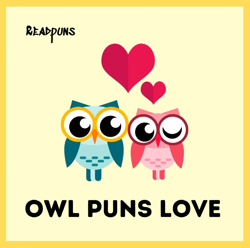 Owl Puns Love