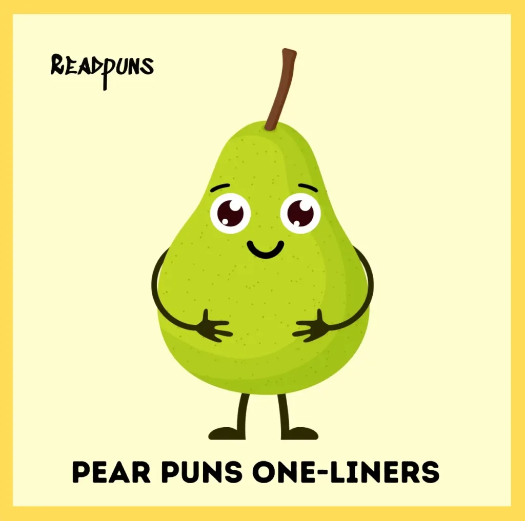 Pear Puns One-Liners