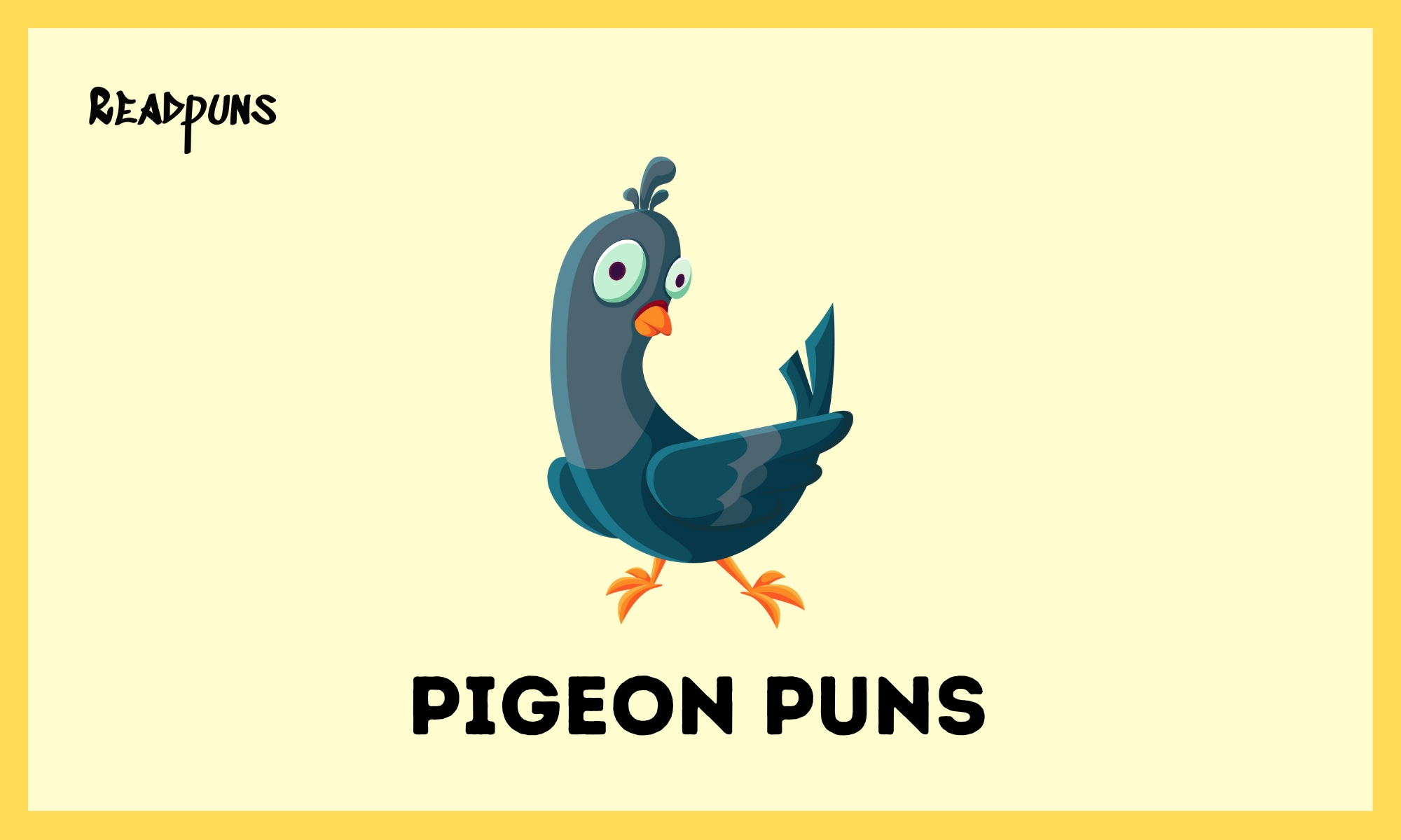 Pigeon Puns