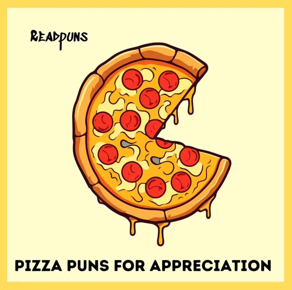 Pizza Puns for Appreciation
