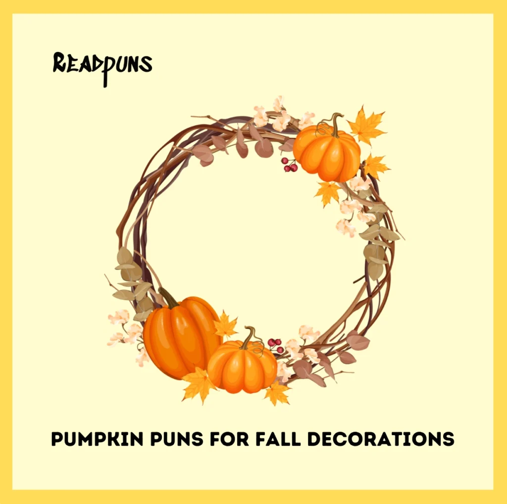 Pumpkin Puns for Fall Decorations