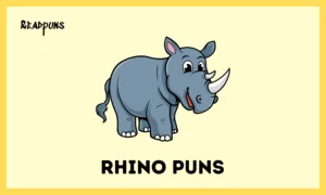 Rhino Puns