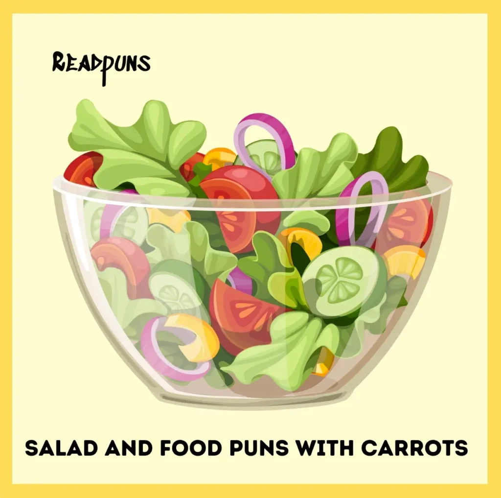 Salad and Food Puns with Carrots