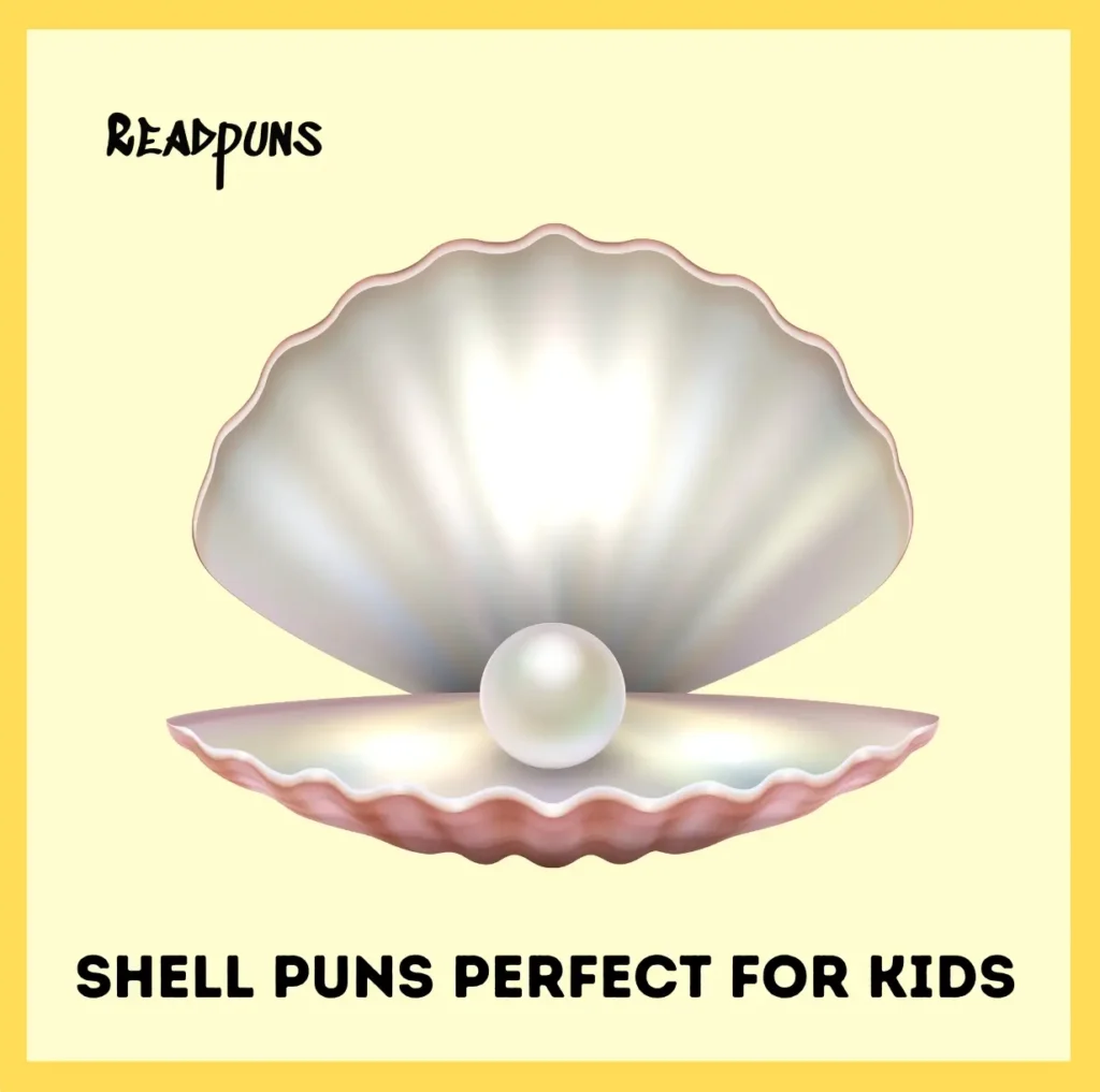 Shell Puns Perfect for Kids