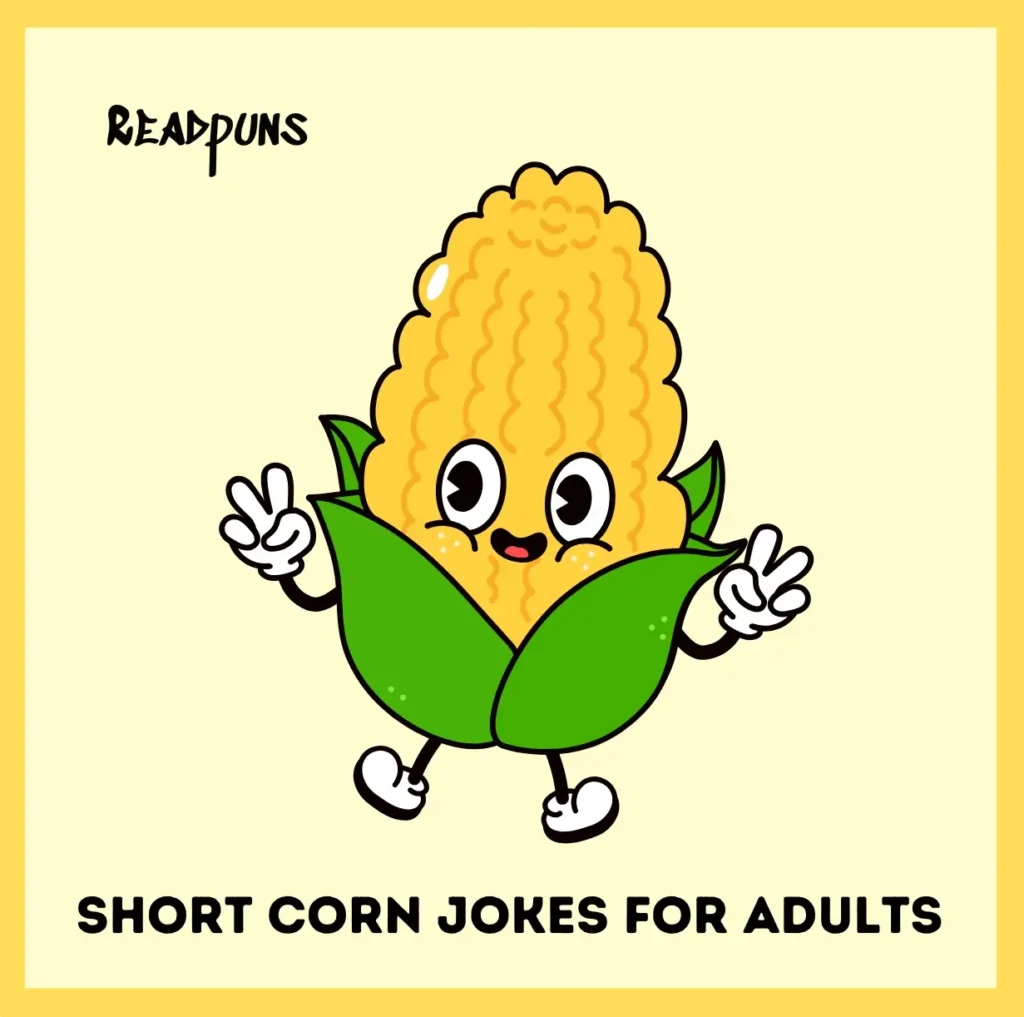 Short Corn Jokes For Adults