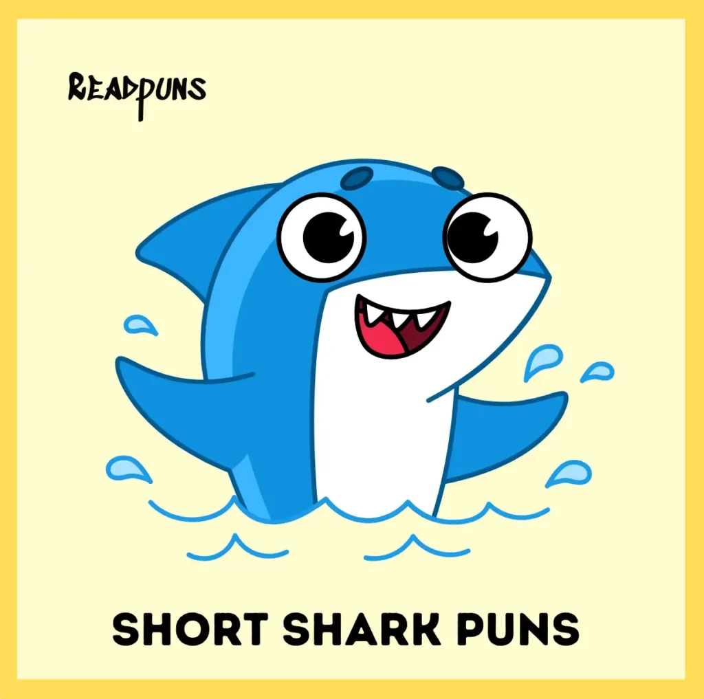 Short Shark Puns