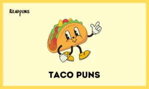 Taco Puns