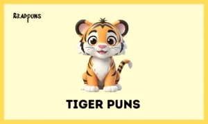Tiger Puns