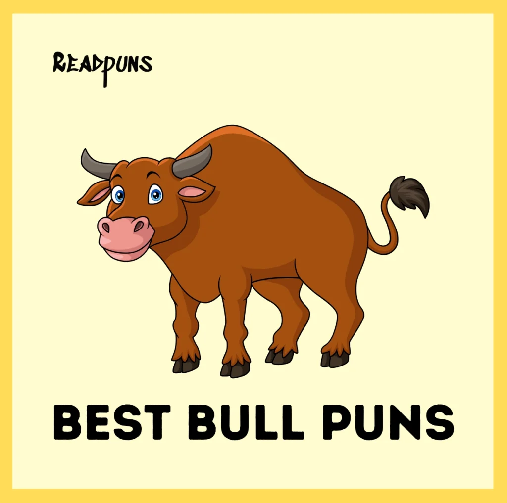 Best Bull Puns