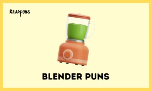 Blender Puns