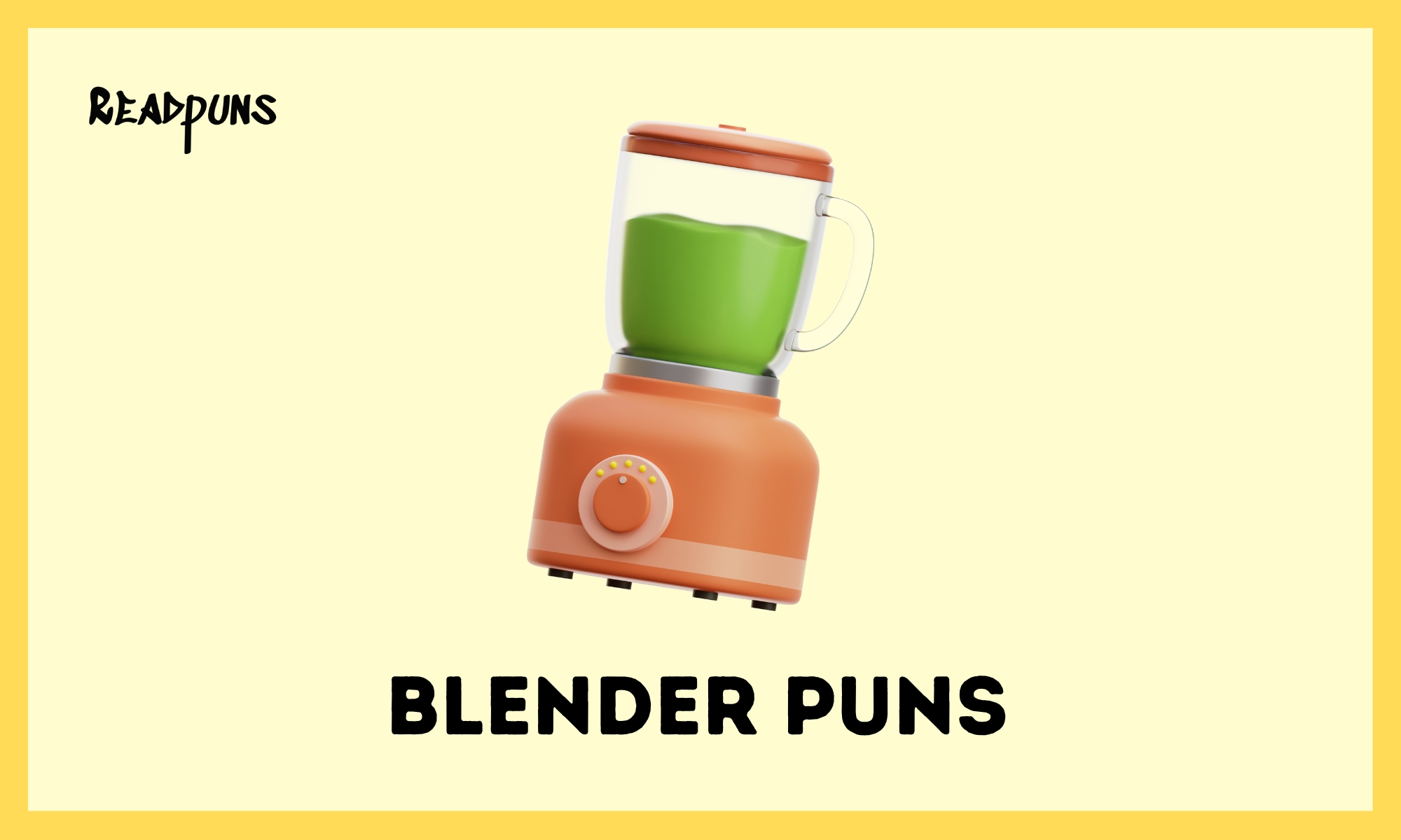 Blender Puns