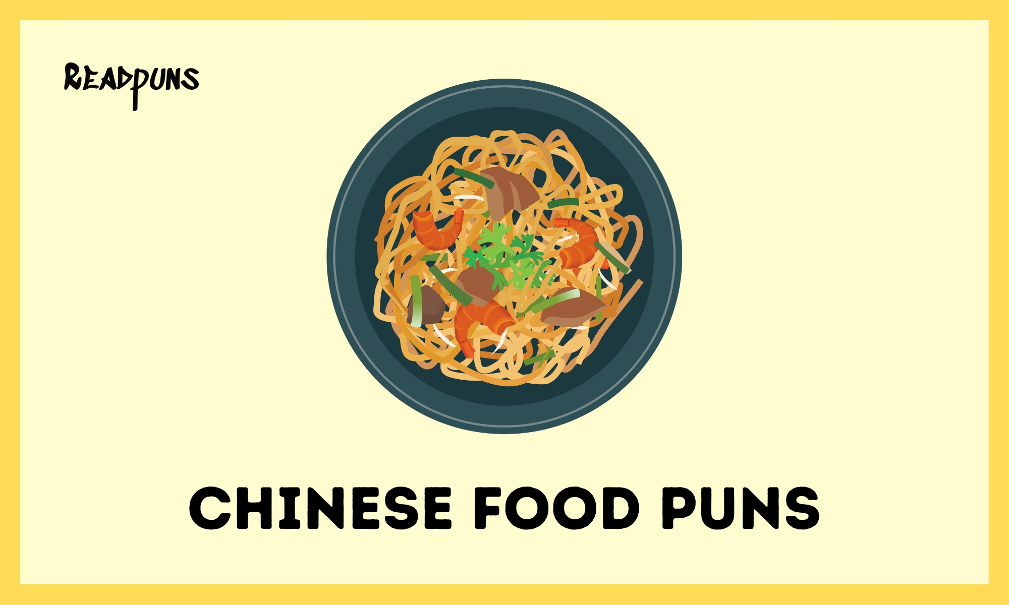 Chinese food puns