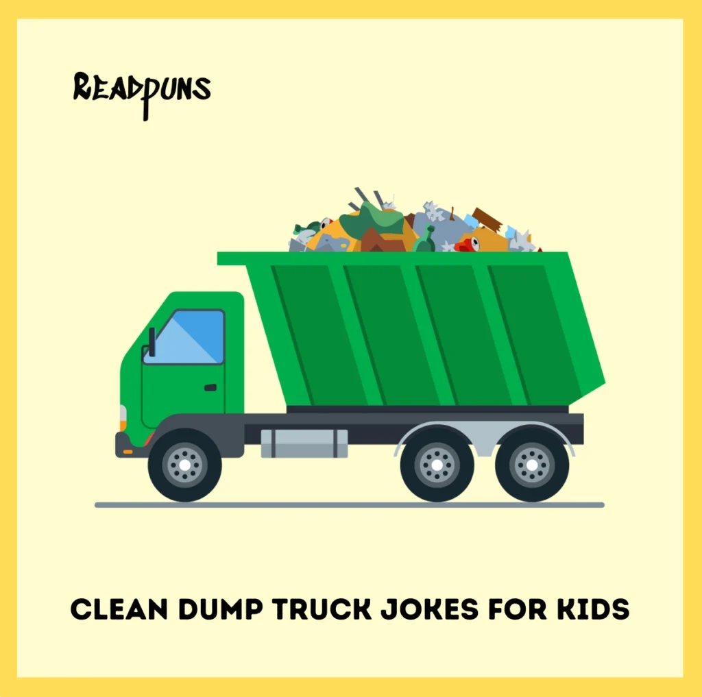 Clean Dump Truck Jokes for Kids