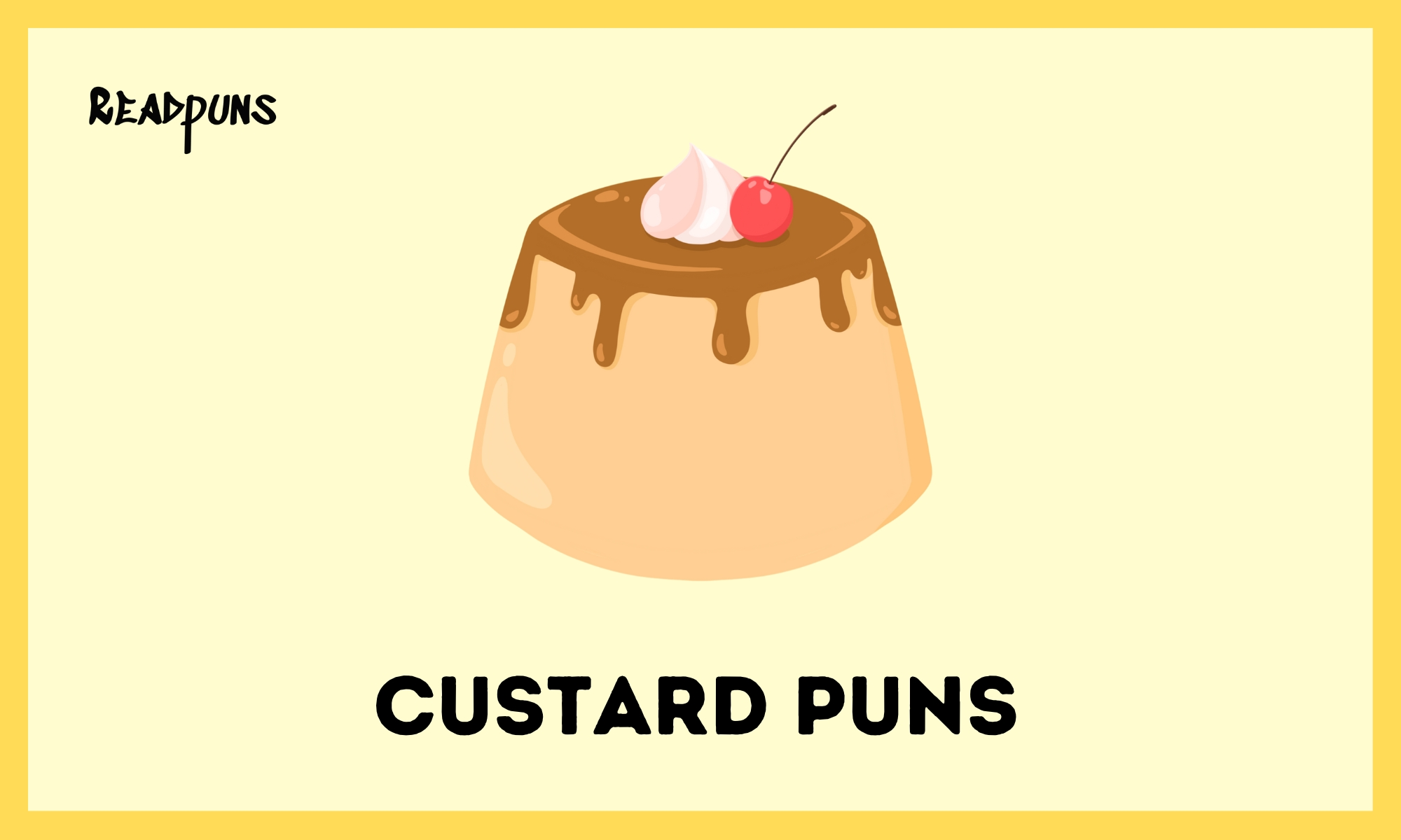 Custard Puns