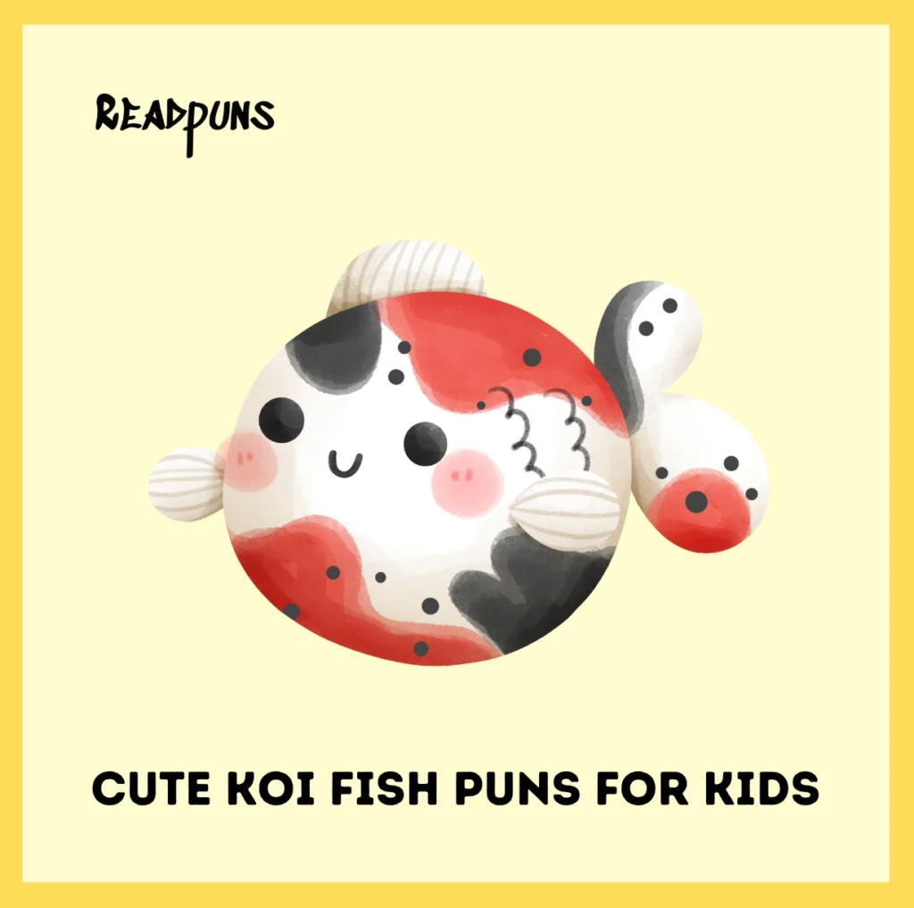 Cute Koi Fish Puns for Kids