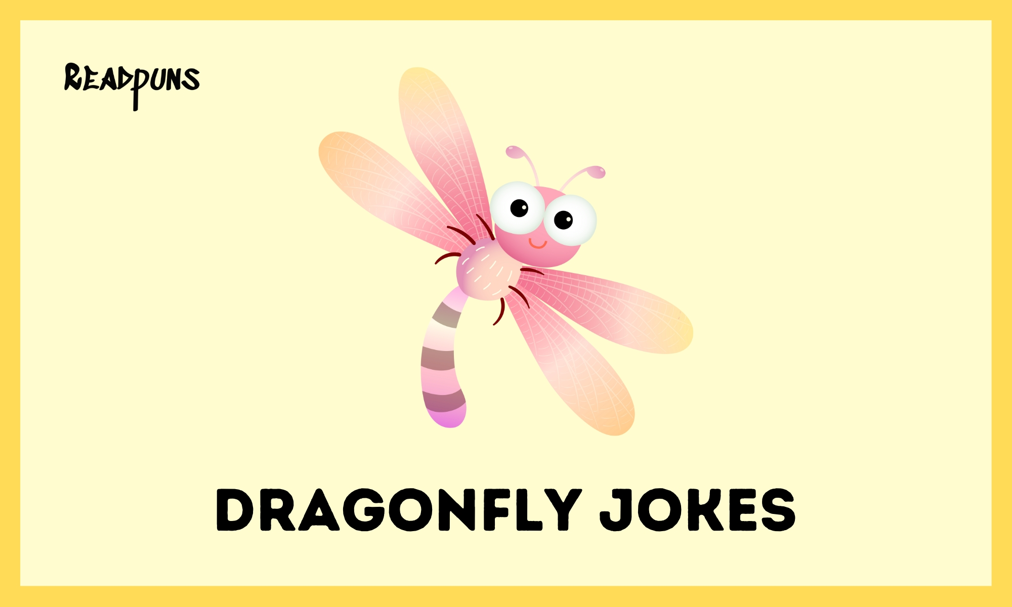 Dragonfly Jokes
